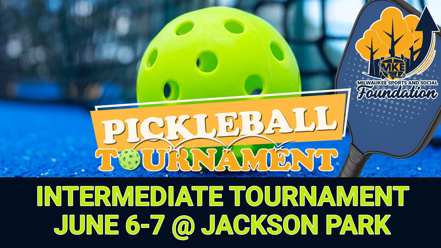 Pickleball Tournament [INTERMEDIATE]