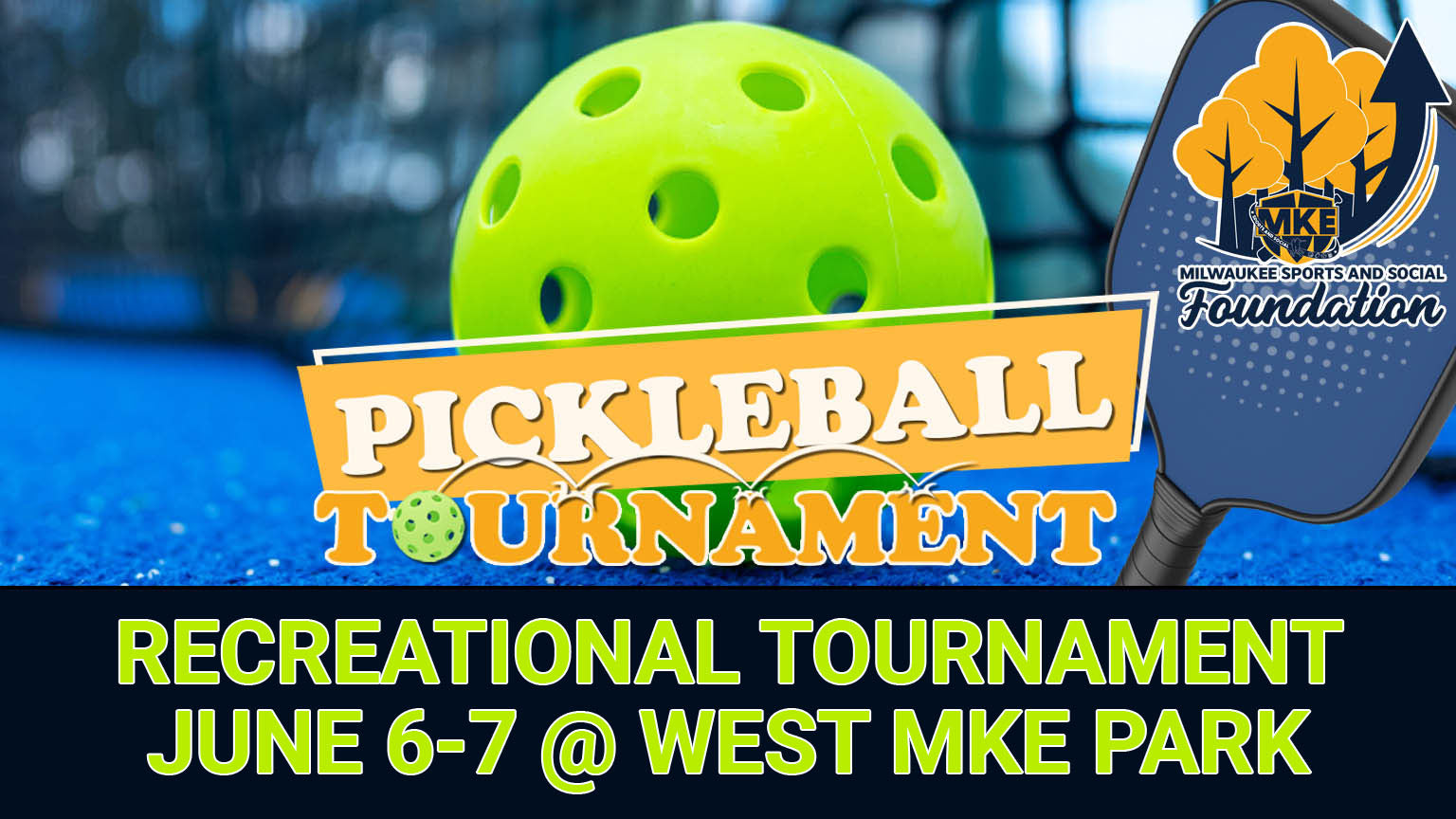 Pickleball Tournament [RECREATIONAL]
